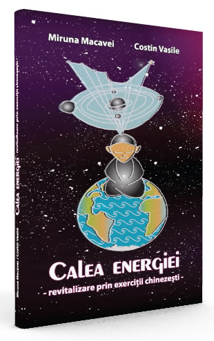 Qigong carti – CaleaEnergiei Miruna Macavei și CostinVasile